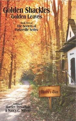 The Secrets of Parkerville Series - Book 2 - Golden Shackles - The Secrets of Parkerville-Chased Hearts-Book 1, #3