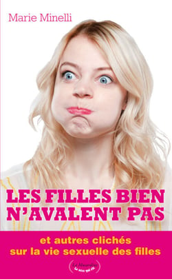 Les filles bien n'avalent pas