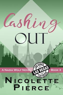 Cashing Out - Nadia Wolf, #3
