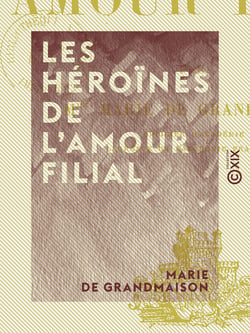 Les Héroïnes de l'amour filial