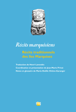 Récits marquisiens - Récits traditionnels des îles Marquises