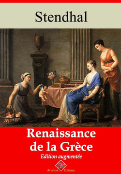 Renaissance de la Grèce – suivi d'annexes - Nouvelle édition 2019
