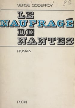 Le naufragé de Nantes