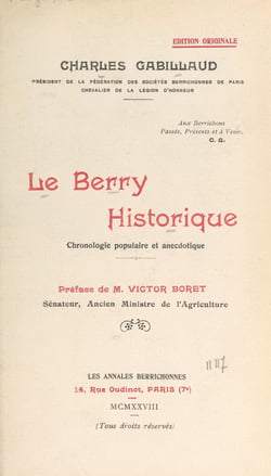Le Berry historique - Chronologie populaire et anecdotique