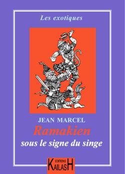 Ramakien – Sous le signe du singe