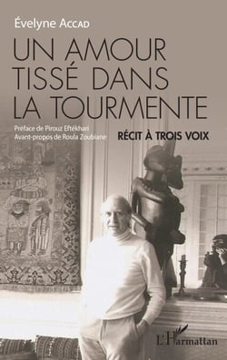 Un amour tissé dans la tourmente - Récit à trois voix