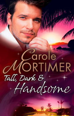 Tall, Dark &amp; Handsome - The Infamous Italian's Secret Baby / Pregnant by the Millionaire / Liam's Secret Son