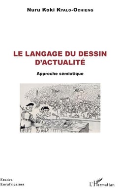 Le langage du dessin d'actualité - Approche sémiotique
