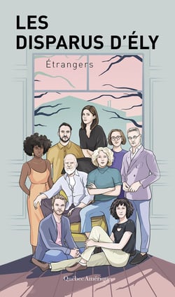 Les Disparus d’Ély - Étrangers - Étrangers