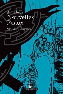 Nouvelles Peaux - Anthologie