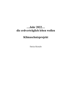 ...Jahr 2022...die erdverträglich leben wollen - Klimaschutzprojekt