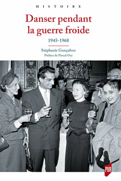 Danser pendant la guerre froide - 1945-1968