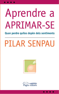 Aprendre a aprimar-se (e-book epub) - Quan perdre quilos depèn dels sentiments
