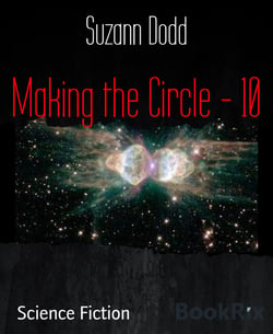 Making the Circle - 10