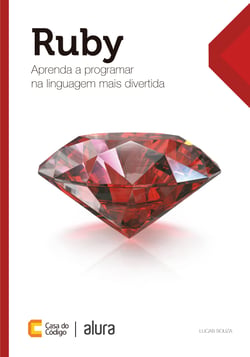 Ruby - Aprenda a programar na linguagem mais divertida