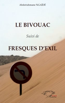 Le Bivouac - Suivi de Fresques d'exil