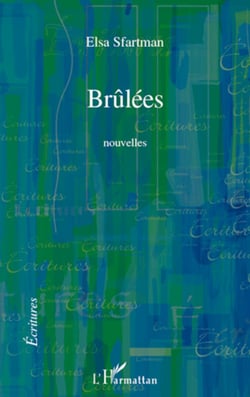 Brûlées - Nouvelles