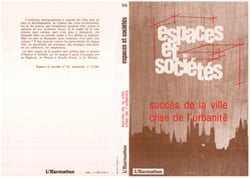 Parler d'architecture - Succès de la ville - Crise de l'humanité