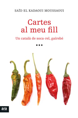 Cartes al meu fill - Un català de soca-rel, gairebé