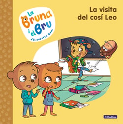 La Bruna i el Bru 3 - La visita del cosí Leo - Una història de l'autora de Geronimo Stilton