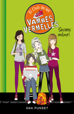 Secrets online! (Sèrie El Club de les Vambes Vermelles 7)