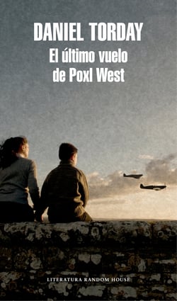 El último vuelo de Poxl West