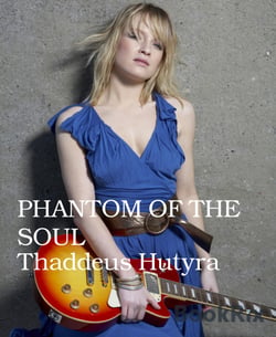 PHANTOM OF THE SOUL
