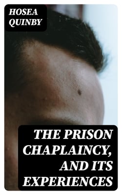 The Prison Chaplaincy, And Its Experiences
