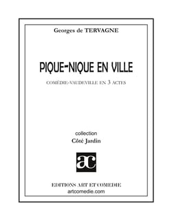 Pique-nique en ville : Comédie vaudeville en trois actes