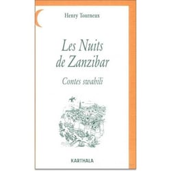 Les nuits de zanzibar. contes swahili