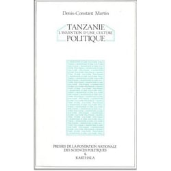 Tanzanie. L'invention d'une culture politique
