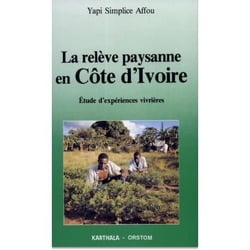 Relève paysanne en Côte-d'Ivoire (La)