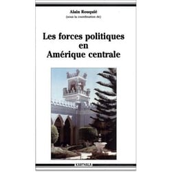 Forces politiques en Amérique Centrale (Les)
