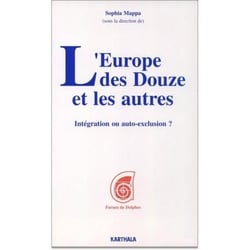 Europe des douze et les autres (L')