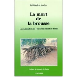 La mort de la brousse