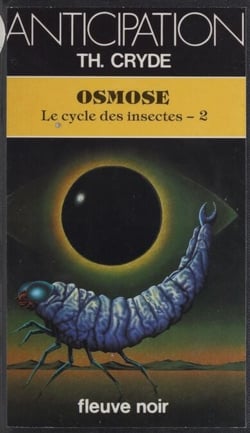 Le Cycle des insectes (2) - Osmose