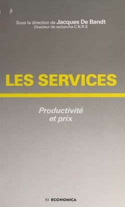 Les Services : productivité et prix