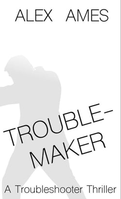 Troublemaker - Troubleshooter, #2