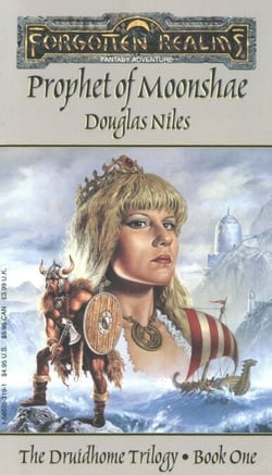 Prophet of Moonshae - The Druidhome Trilogy