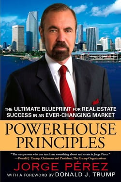 Powerhouse Principles - The Ultimate Blueprint for Real Estate Success in an Ever-Changing Market