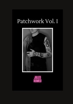 Patchwork Vol. I