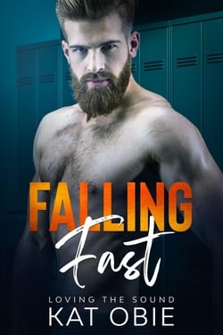 Falling Fast - Loving the Sound, #1