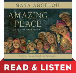 Amazing Peace: Read &amp; Listen Edition - A Christmas Poem