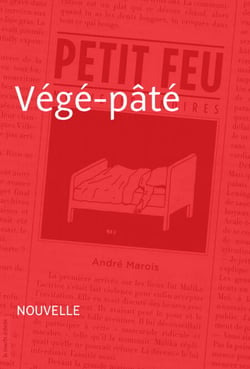 Végé-pâté - Nouvelle - Petit feu