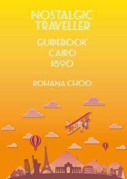 Nostalgic Traveller - 1890 Guidebook CAIRO - Nostalgic Traveller, #1
