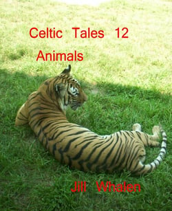 Celtic Tales 12, Animals - Celtic Tales, #2