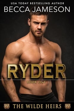 Ryder - The Wilde Heirs, #1