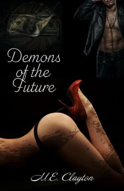 Demons of the Future - The Syndicate Duets, #6