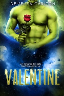 Valentine: Um Romance de Ficção Científica Alienígena - Colônia: Feriados, #5