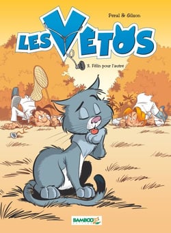 Les Vétos - Tome 3 - Félin pour l’autre - Félin pour l’autre